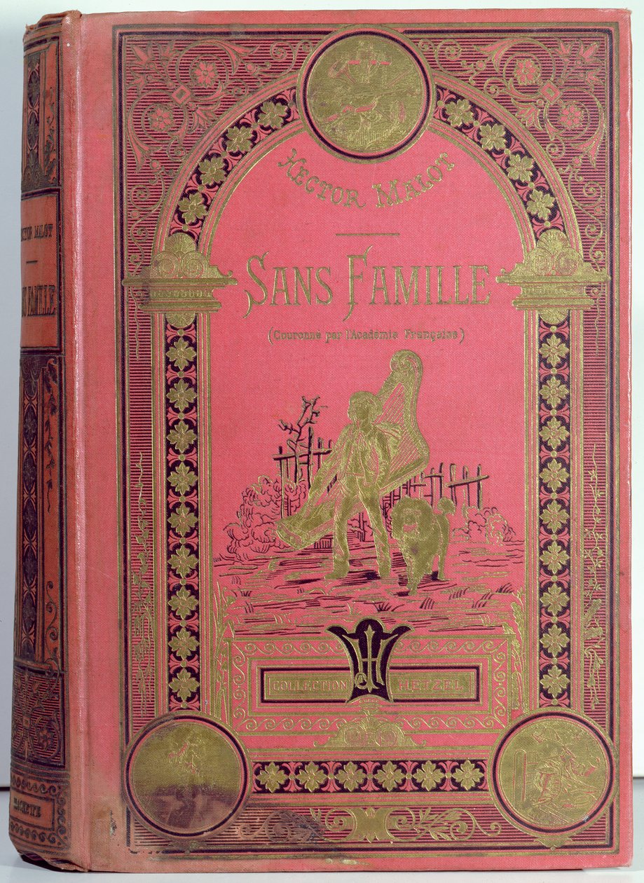 Cubierta del libro Sin Familia de Hector Malot (1830-1907), Ediciones Hetzel de French School