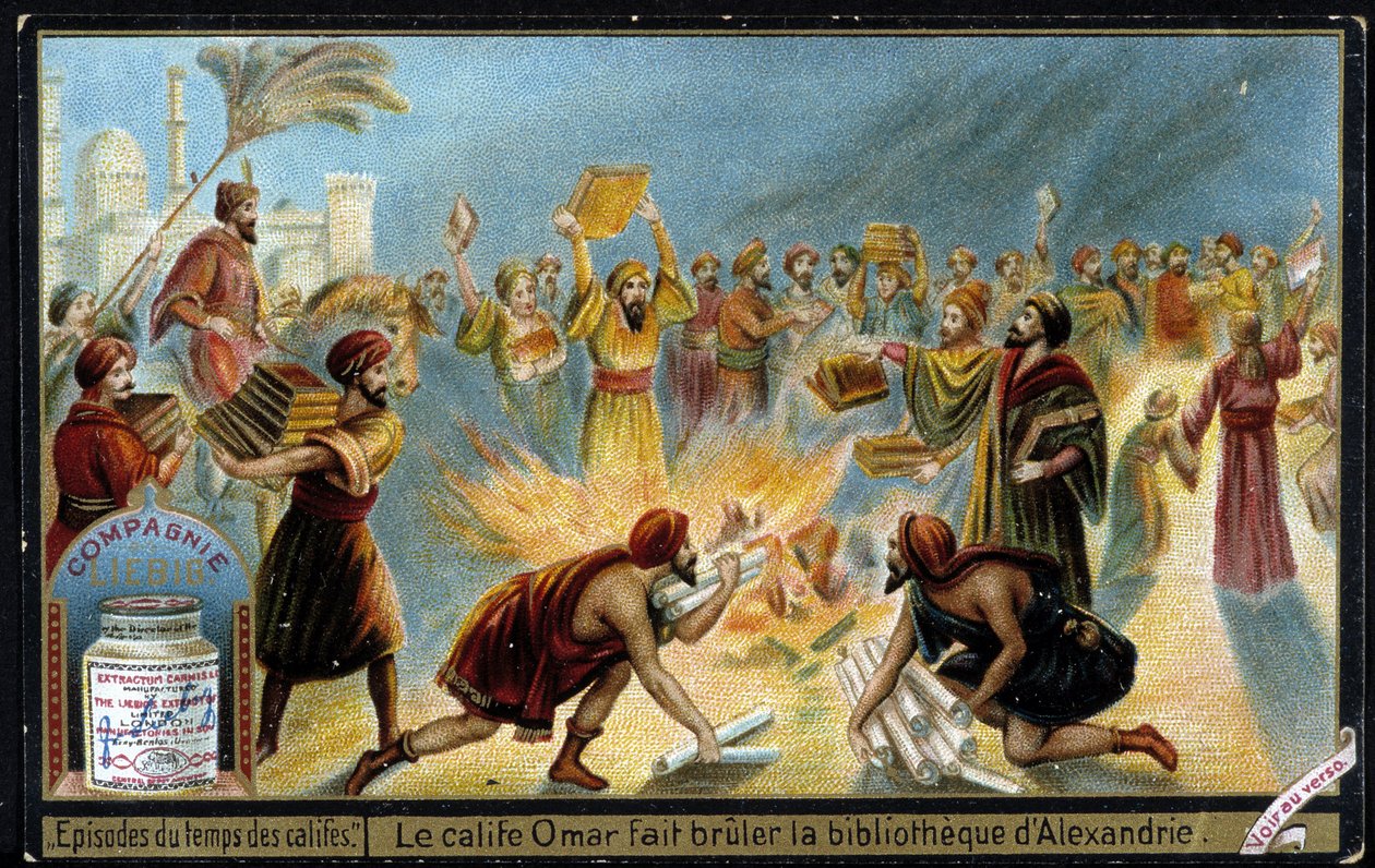 El califa Omar quema la biblioteca de Alejandría - Viñeta publicitaria de Liebig de French School