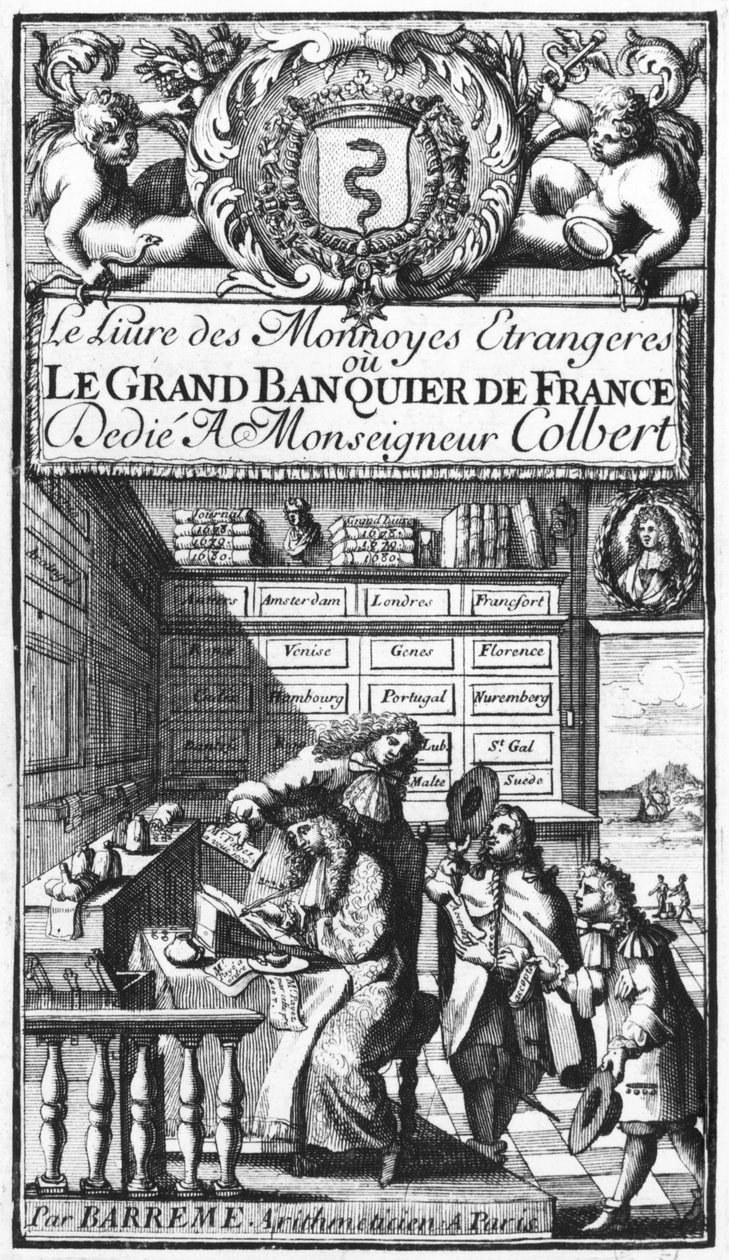 Frontispicio de Le Grand Banquier de France ou Le Livre des Monnaies Étrangères de Bertrand François Barreme (1640-1703) finales del siglo XVII de French School