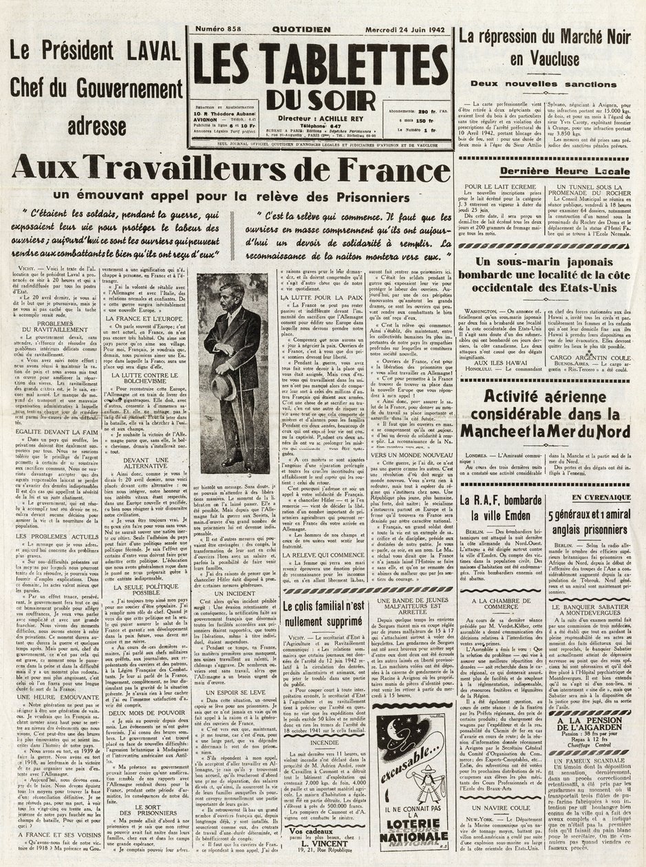 Les Tablets du soir del 24/06/1942 - LAVAL JEFE DE GOBIERNO SE DIRIGE A LOS TRABAJADORES DE FRANCIA CON UN LLAMADO A LA REPRESIÓN DEL MERCADO NEGRO EN VAUCLUSE - ACTIVIDADES AÉREAS DIGIOSAS EN EL CANAL Y EL MAR DEL NORTE - de French School