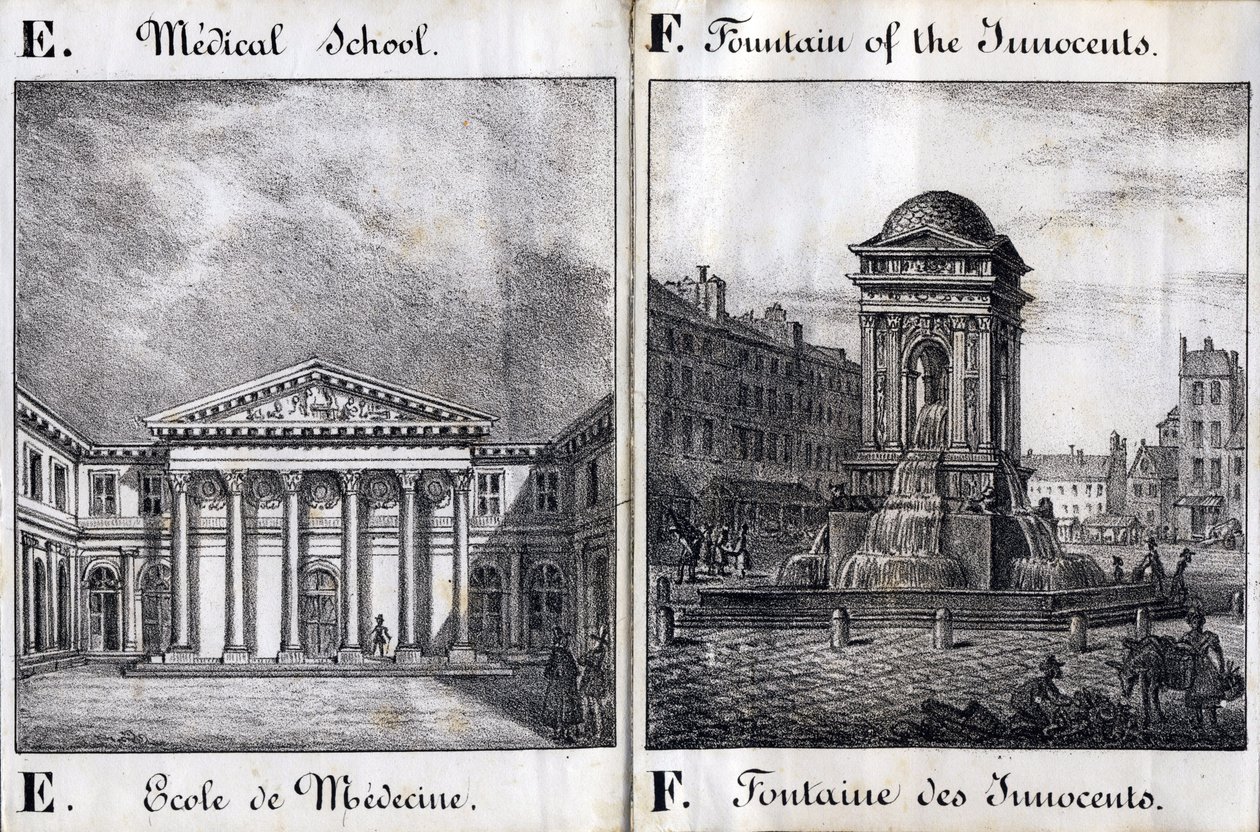 Letra E y F: Escuela de Medicina y la Fuente de los Inocentes - "Alphabet Picturesque des Monumens de Paris" c.1840 (grabado) de French School