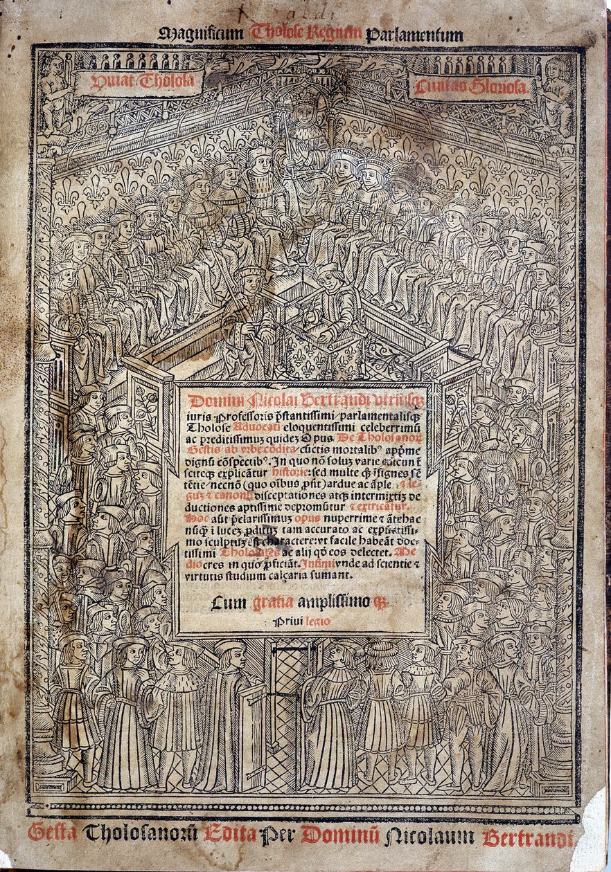 Lit de Justice au Parlement de Toulouse en "De Tholosanorum Gestis", Nicolas Bertrand, Toulouse de French School