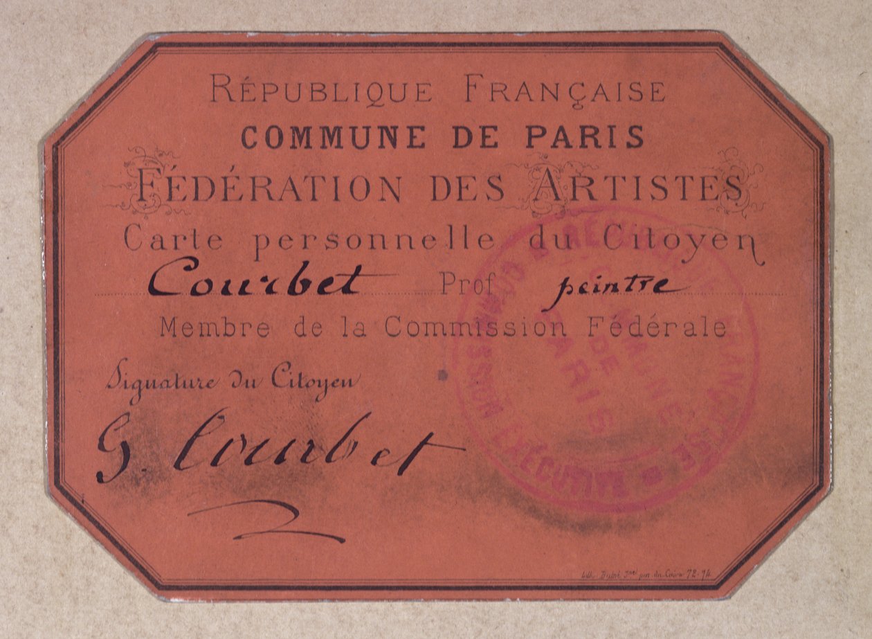 Tarjeta personal emitida por la Federación de Artistas de París durante la Comuna de París y perteneciente a Gustave Courbet, 1871 de French School