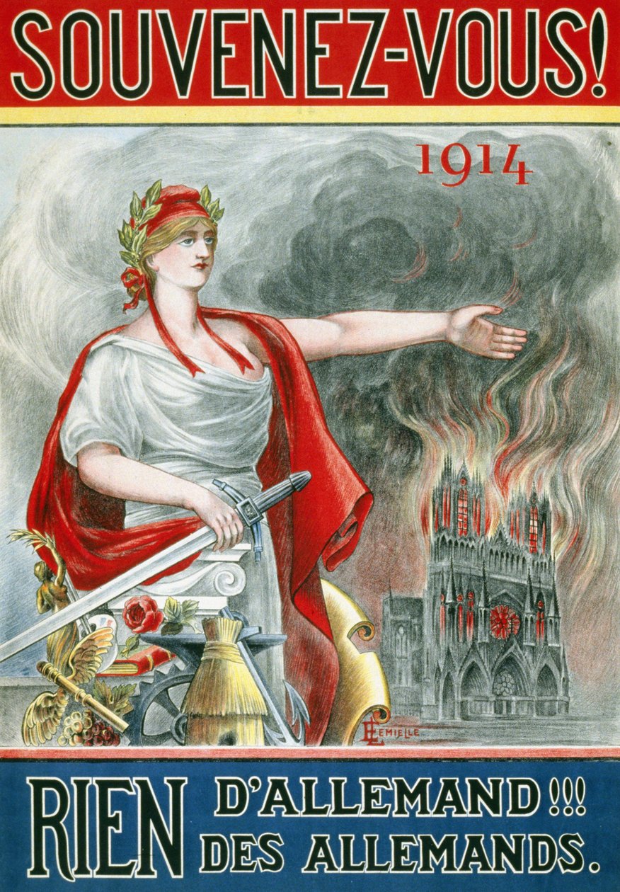 Póster “¡Recuerda! 1914. ¡Nada alemán!!! de los alemanes”. (Marianne mostrando la catedral de Reims en llamas), publicado alrededor de 1915. de French School