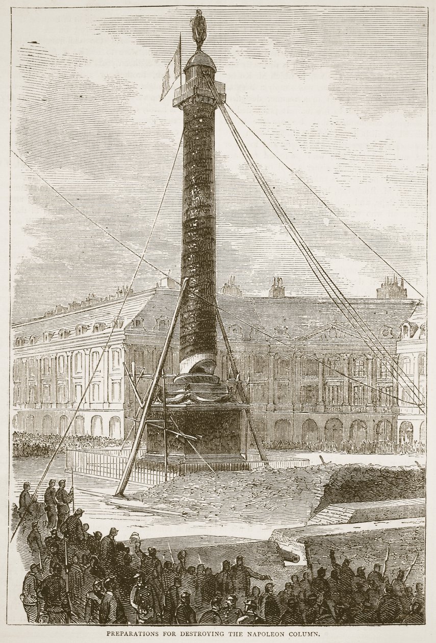 Preparativos para destruir la Columna de Napoleón, ilustración de la Historia de la Guerra entre Francia y Alemania, 1870-1871 de French School