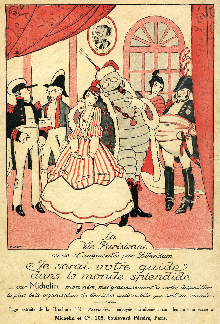 Recuerdo de 1914 para el neumático Michelin. La Vie Parisienne reseñada y aumentada por Bibendum: "Seré su guía en el espléndido mundo, porque Michelin mi padre le da la organización de turismo automovilístico más bella del mundo". En la pared, un marco co de French School