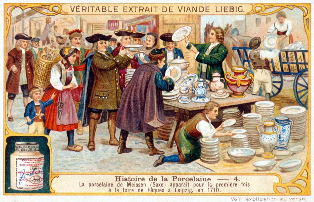 Historia de la porcelana nº 4: La porcelana de Meissen (Sajonia) apareció por primera vez en la Feria de Pascua de Leipzig en 1710. Cromolitografía de Liebig de French School