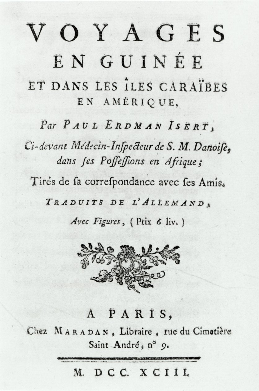 Página de título de Viajes en Guinea y en las Islas Caribe en América por Paul Erdman Isert, publicado en 1743 de French School