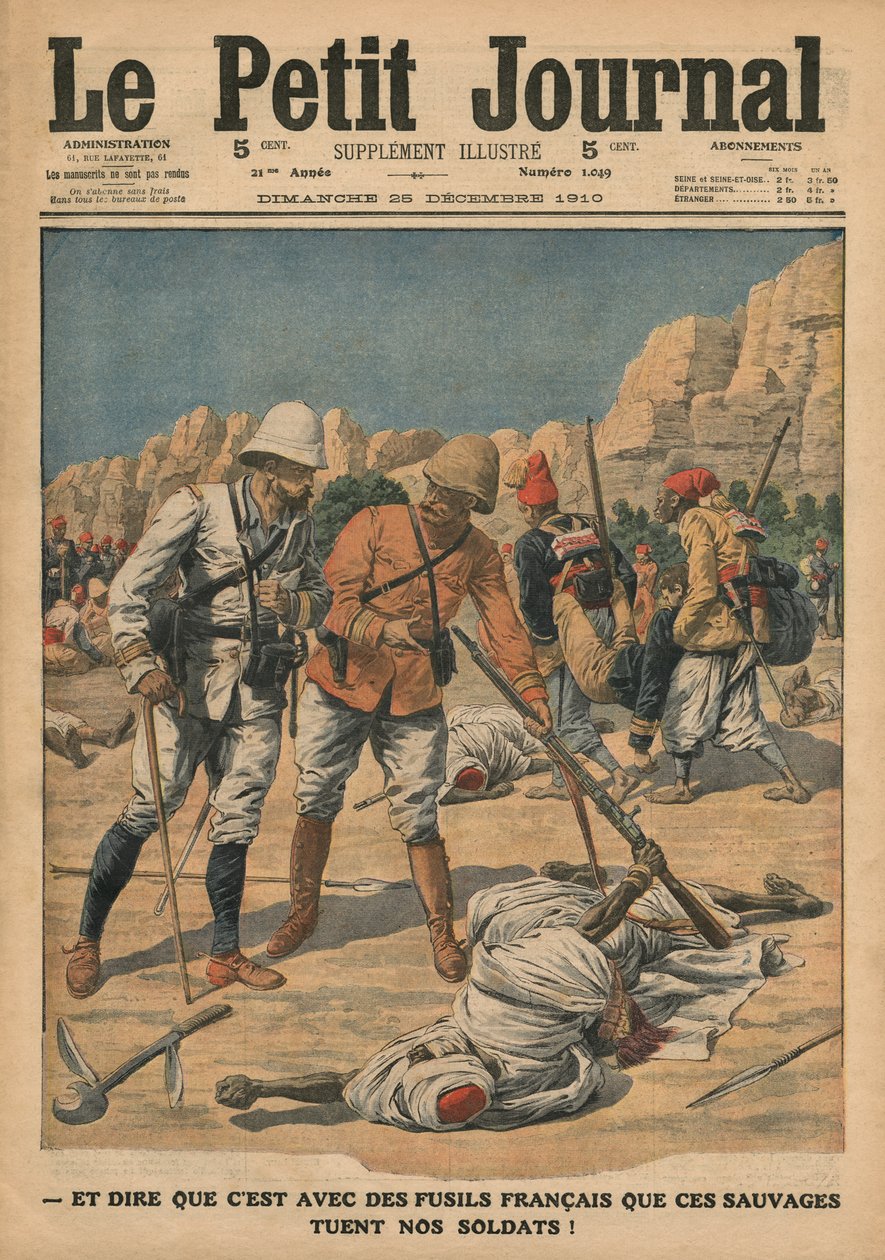 Pensar que esos salvajes usan armas francesas para matar a nuestros soldados, ilustración de 