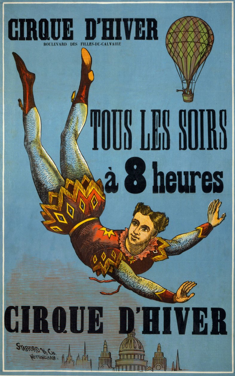 Circo de Invierno todas las noches, a las 8 am: Cartel publicitario realizado por Stafford Co y Nottingham, para un espectáculo de circo en el Cirque d