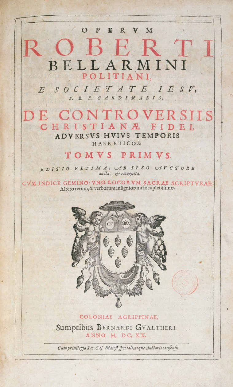 Página de título de De Controversiis por Robert Bellarmine, edición publicada en Colonia en 1620 de German School