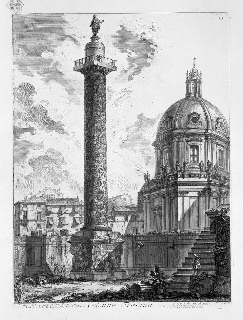 Colonna Trajana. Bucca hecha por orden de Sisto V. con recinto de muro y escalera que desciende al plano de la Colonna. Iglesia del Nombre de María. Palacio Bonelli de Giovanni Battista Piranesi