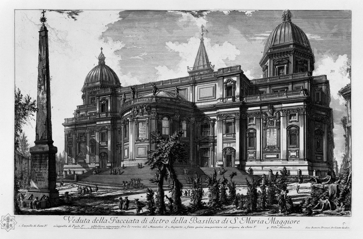 Vista de la fachada trasera de la Basílica de Santa María la Mayor, Capilla de Sixto V, Capilla de Pablo V, Obelisco Esquilino encontrado entre las ruinas del Mausoleo de Augusto y trasladado y erigido allí por Sixto V, Villa Montalto de Giovanni Battista Piranesi