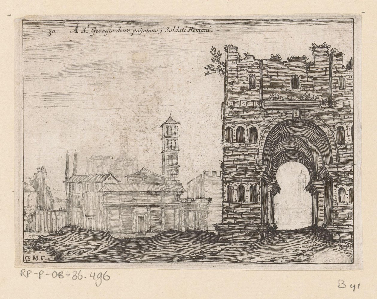 San Giorgio in Velabro en de Boog van Janus te Rome A S.t Giorgio doux paganano j Roman Soldiers (título sobre el objeto) Gezichten op Rome (título de la serie) Algunas vistas y perspectivas de lugares deshabitados en Roma (título de la serie) de Giovanni Battista Mercati