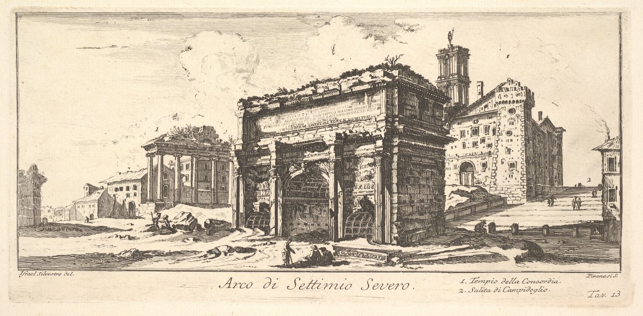 Placa 13: Arco de Septimio Severo 1. Templo de la Concordia. 2. Ascenso al Capitolio ..., ca. 1748 de Giovanni Battista Piranesi