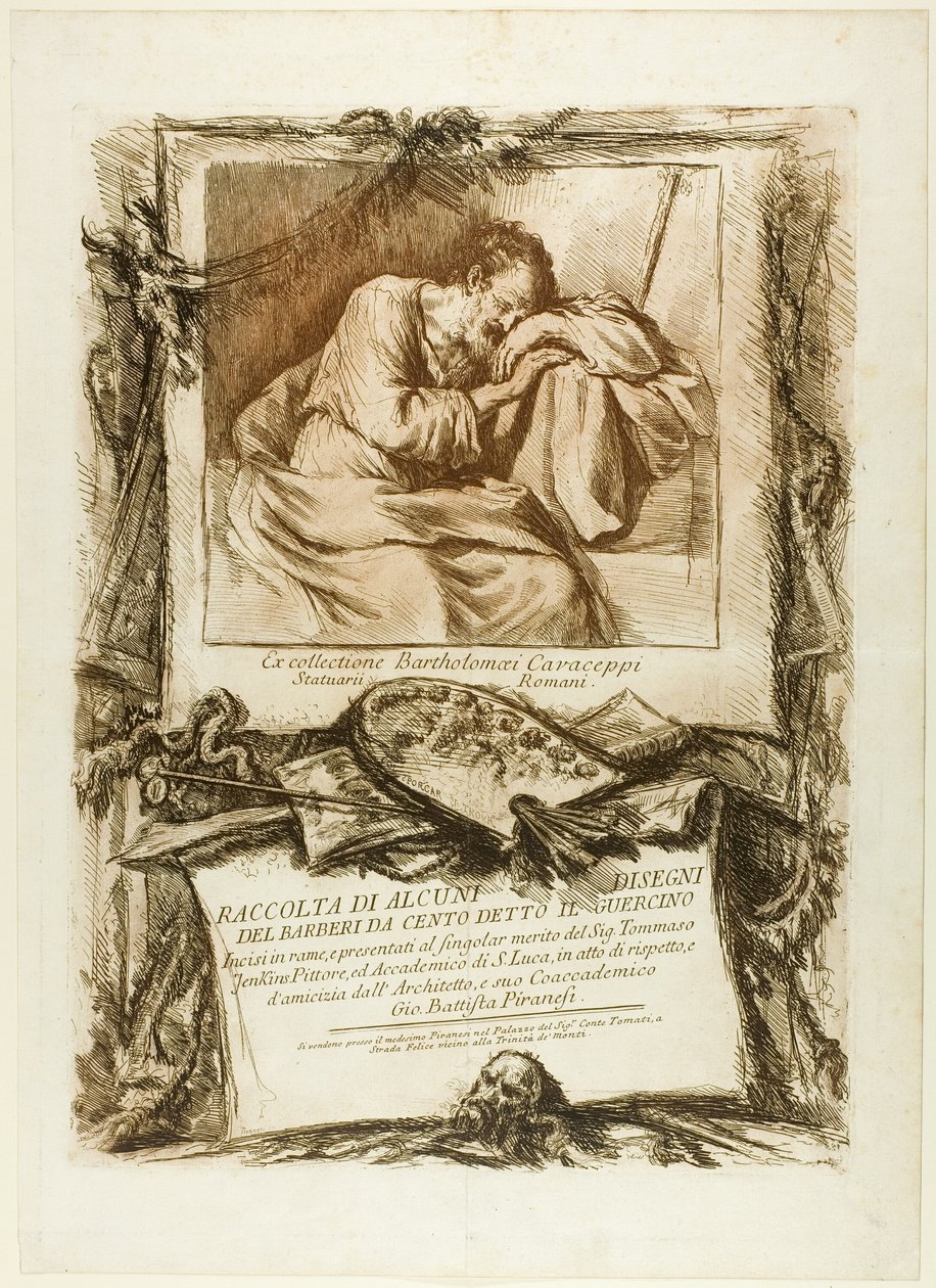 Página de Título: Colección de varios dibujos grabados después de Barbieri da Cento (conocido como Guercino) grabados en cobre y presentados a Thomas Jenkins, pintor y miembro de la Academia de San Lucas, por respeto y amistad de su compañero miembro, el a de Giovanni Battista Piranesi
