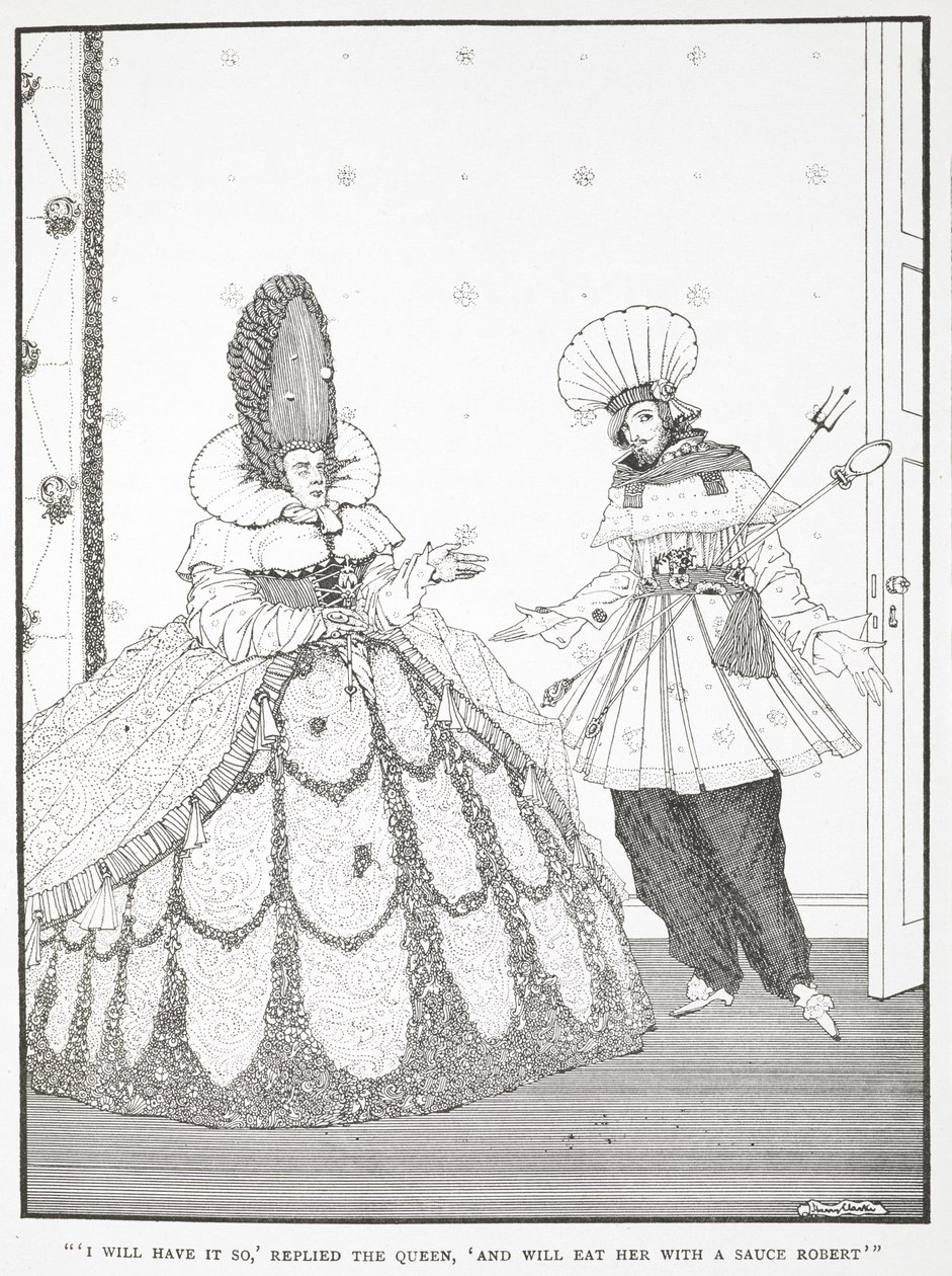 "Así lo haré", respondió la Reina, "y me la comeré con un Sauce Robert".
Ilustración del cuento "La bella durmiente del bosque". de Harry Clarke