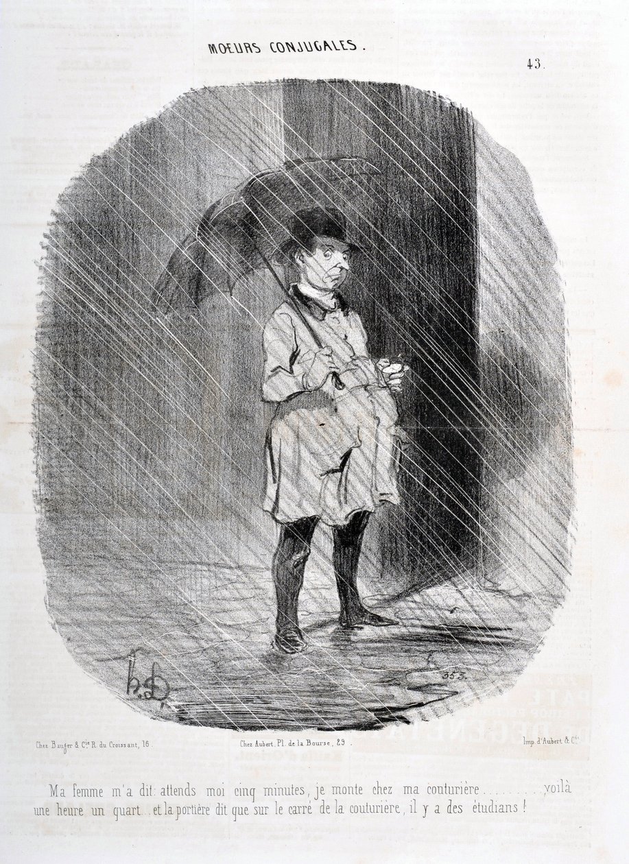 Obra de Honoré Daumier (1808-1879). Charivari data de 1842: Serie COSTUMBRES CONYUGALES “Mi esposa me dijo que esperara cinco minutos, subo a mi costurera hace una hora y cuarto y la puerta dice que en la plaza de la costurera hay estudiantes!” de Honoré Daumier