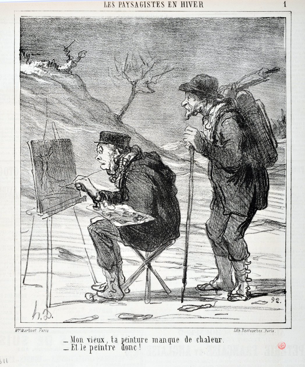 Obra de Honoré Daumier (1808-1879). Charivari data de 1864: Serie LOS PAISAJISTAS EN INVIERNO “- Mi viejo, tu pintura carece de calor - ¡Y el pintor también!” MUSEO DE BELLAS ARTES - PALACIO LONGCHAMP, MARSELLA de Honoré Daumier
