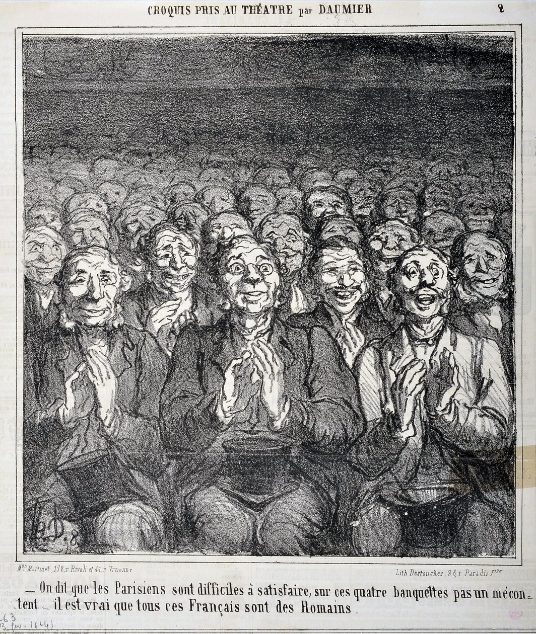 Boceto tomado en el teatro: “Se dice que los parisinos son difíciles de satisfacer en estos cuatro bancos no hay un descontento, es cierto que todos estos franceses son romanos” Grabado de Honoré Daumier (1808-1879) en “Le Charivari”. Palacio Longchamp, Mu de Honoré Daumier