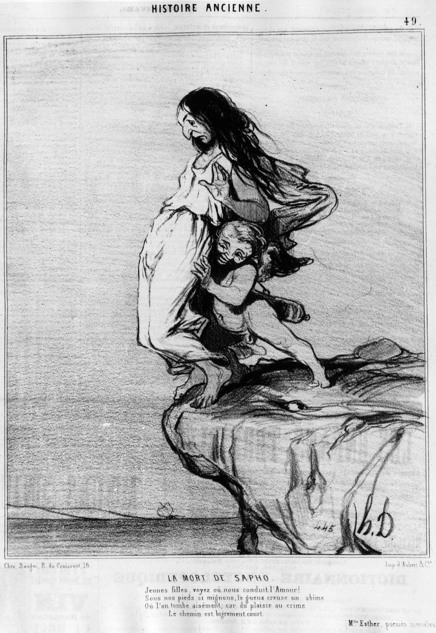 La muerte de Safo (Sappho). “Joven dama, ¡mira o guíanos Amor! Bajo nuestros pies tan lindos, el gueux cava un abismo, o caemos fácilmente; porque del placer al crimen el camino es muy corto.” Serie de la “Historia antigua”, caricatura de Honoré Daumier (1 de Honoré Daumier