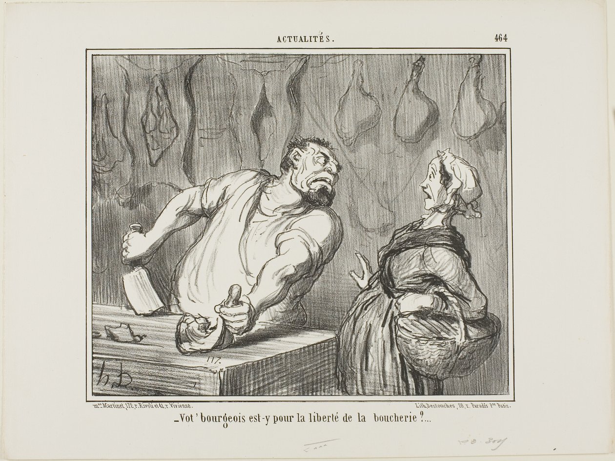 "- Y su burgués, ¿está a favor de la libertad del oficio de carnicero", plancha 464 de Actualités de Honoré Victorin Daumier