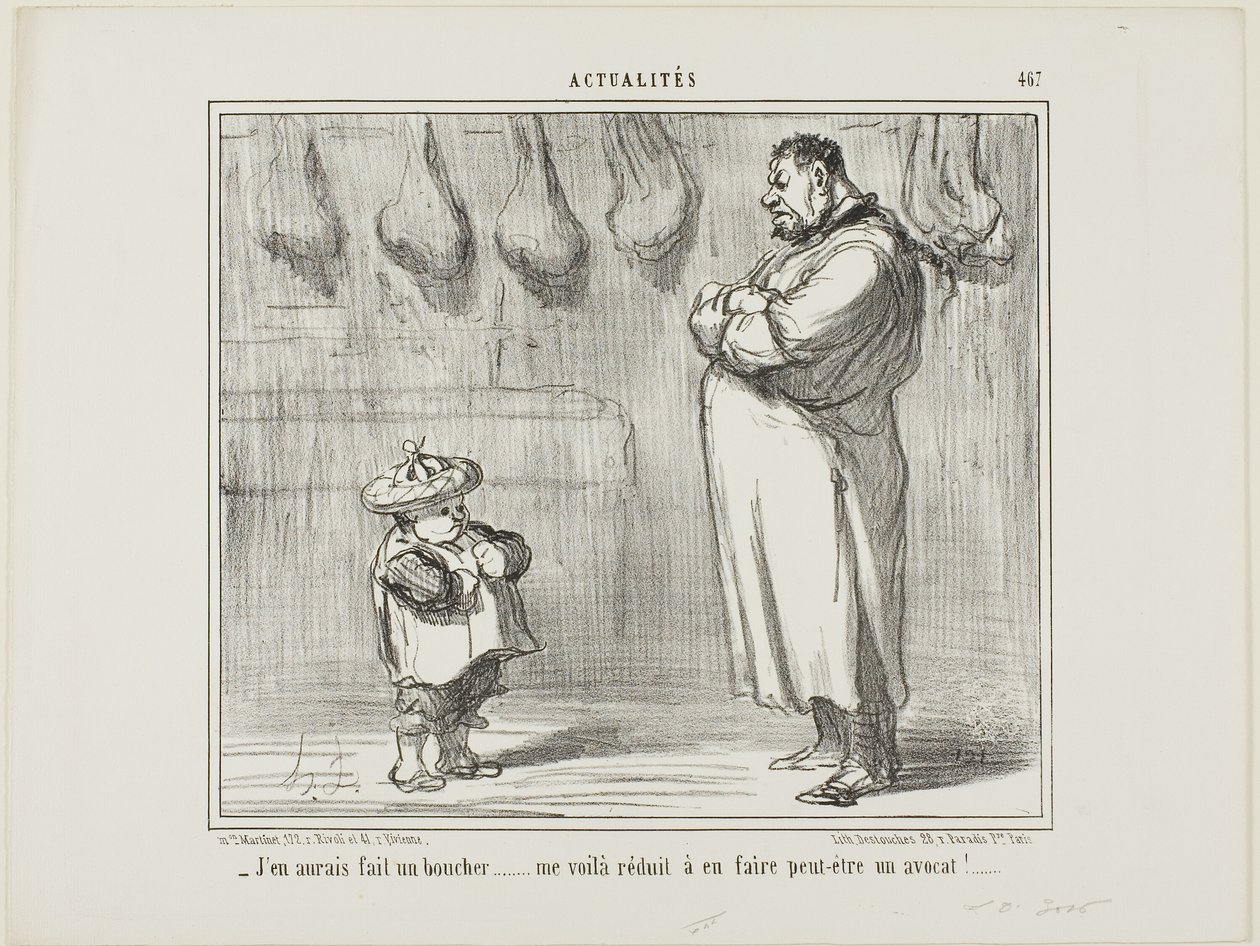"- Me hubiera gustado tanto hacerle también carnicero... ahora me veo obligado a hacerle abogado", plancha 467 de Actualités. de Honoré Victorin Daumier