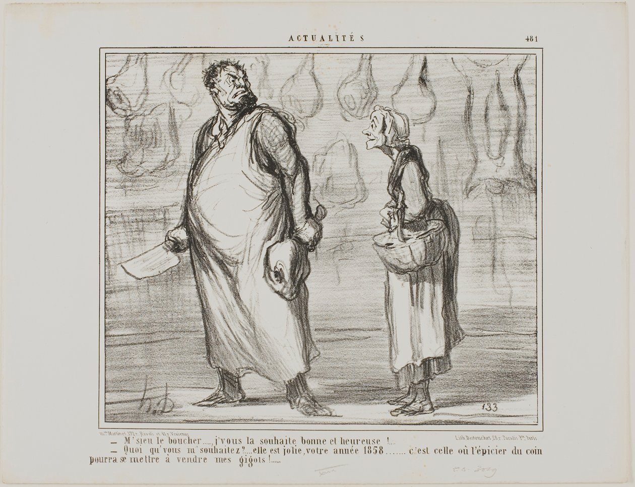 "- Señor carnicero, le deseo un feliz y saludable Año Nuevo... - ¿Qué Va a ser un buen año, este 1858... ¡todos los tenderos de la esquina podrán vender mi cordero!...", lámina 481 de Actualités de Honoré Victorin Daumier