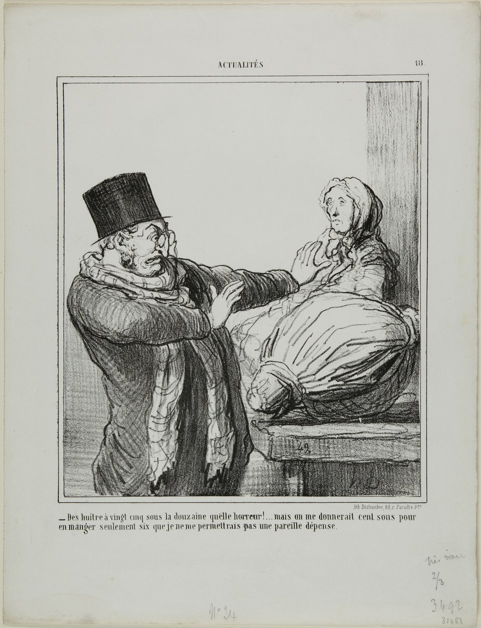 "- ¡Ostras a 25 sous la docena, horrible!... Aunque me dieran 100 sous para comer media docena, no me permitiría semejante gasto", plato 18 de Actualités de Honoré Victorin Daumier