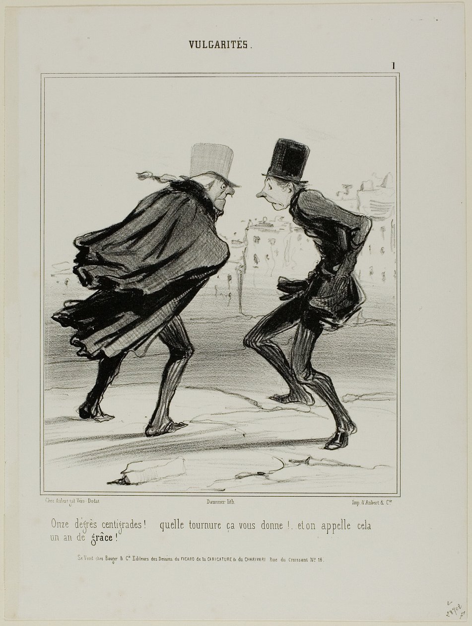 "¡Once grados centígrados! ¡Mira cómo te sienta! Y esto se llama el año de gracia!", lámina 1 de Vulgarités de Honoré Victorin Daumier