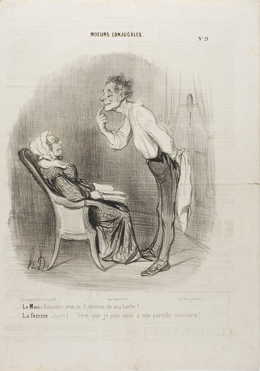 Marido: "Querida, ¿qué tal un primer beso en la barbilla" La esposa (aparte): "¡Y pensar que estoy casada con esta cara!", lámina 21 de Moeurs Conjugalesa de Honoré Victorin Daumier