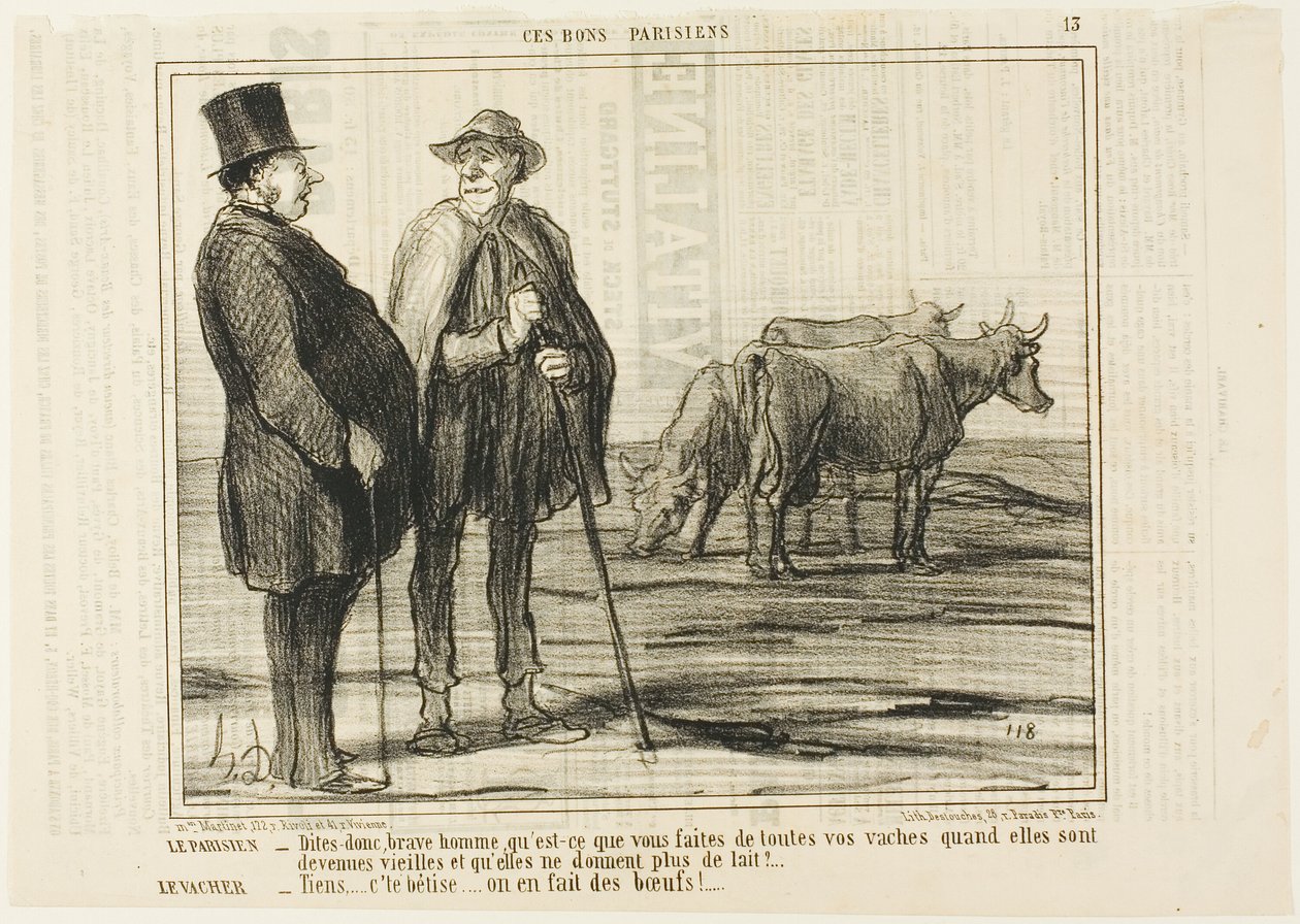 El parisino "- Dígame, buen hombre, ¿qué hace con todas esas vacas cuando se hacen viejas y ya no dan leche El vaquero "- Pregunta tonta... ¡las convertimos en bueyes!", lámina 13 de Ces Bons Parisiens de Honoré Victorin Daumier