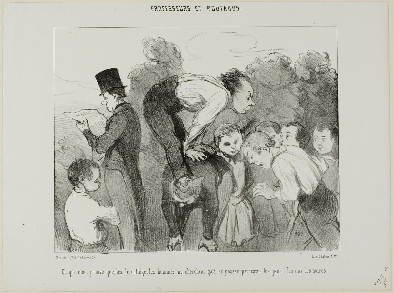 Lo que demuestra una vez más que ya desde la escuela secundaria el hombre se apoya en los hombros de su parentela para avanzar en la vida, lámina 30 de Professeurs Et Moutards de Honoré Victorin Daumier