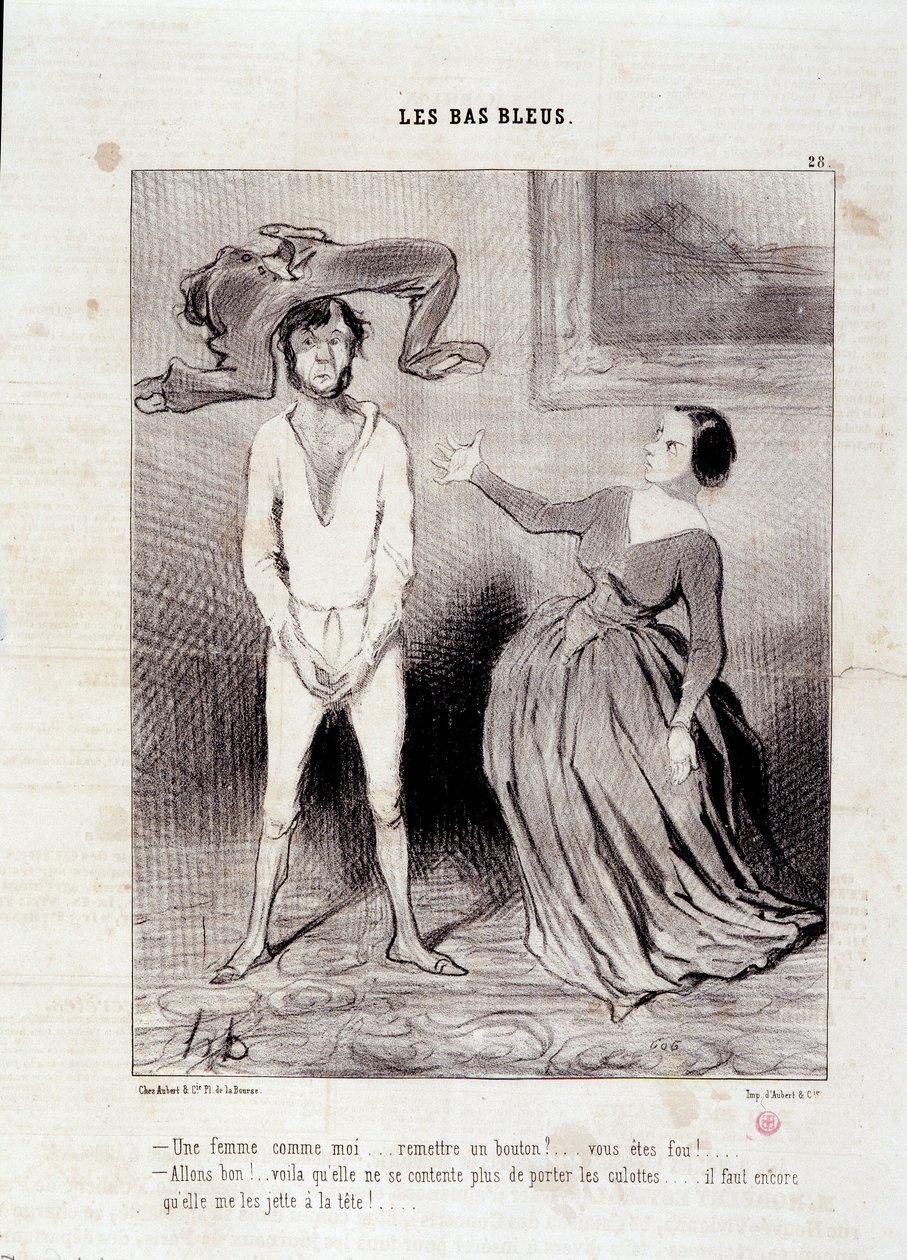 Extracto del periódico Le Charivari, Serie Les Bas Bleus, Una mujer como yo... ¿entregar un botón? ... ¡estás loco! ... 23 de mayo de Honoré Daumier