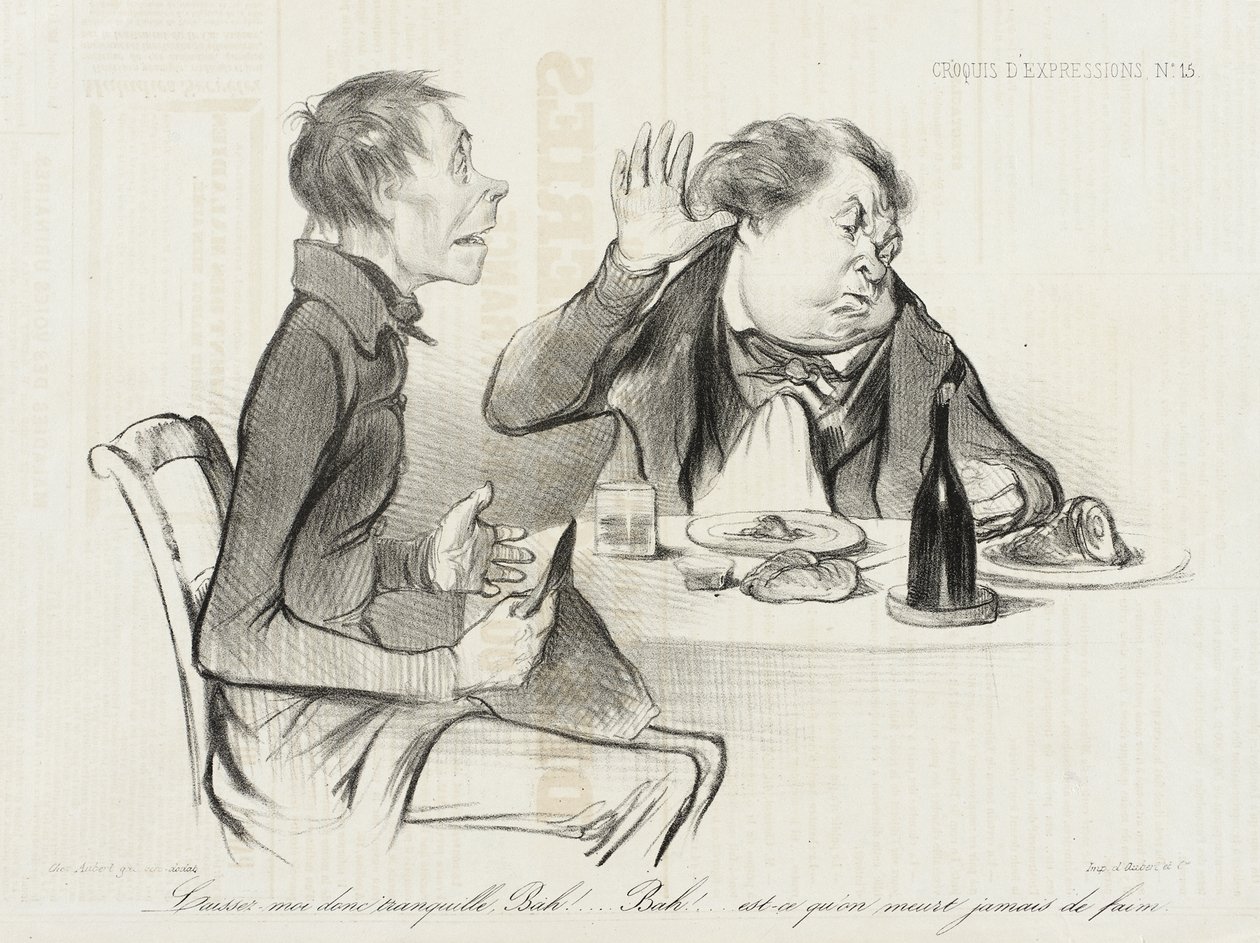 ¡Déjame en paz, bah! ¡Bah! ¿Acaso se muere alguien de hambre... de Honoré Daumier