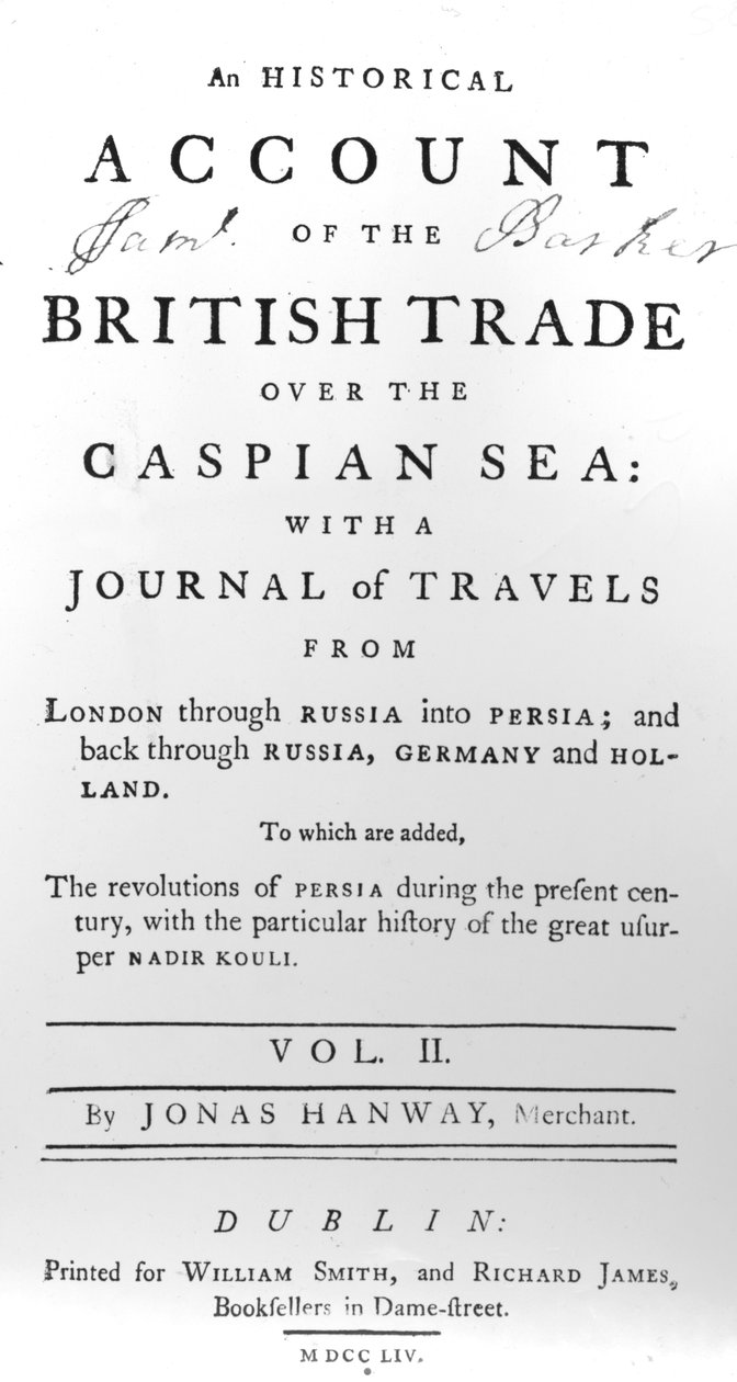 Página de título de Un relato histórico del comercio británico sobre el mar Caspio, con un diario de viajes por Jonas Hanway, 1754 de Irish School