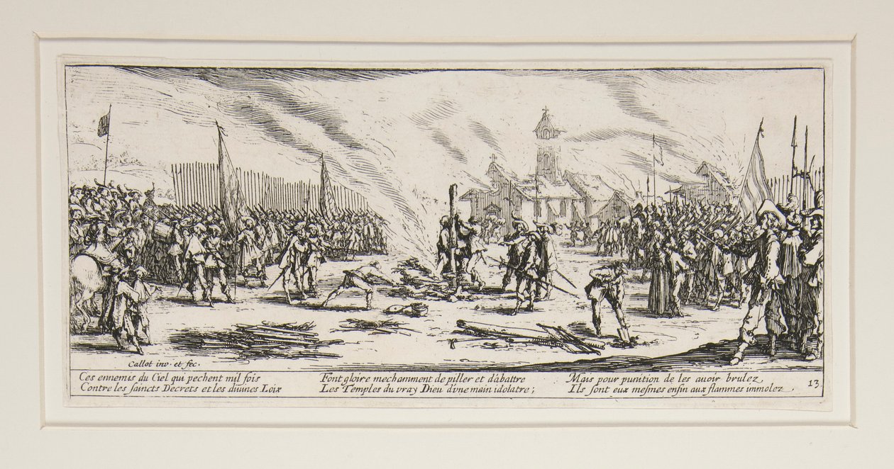 Las grandes miserias de la guerra: nº 13 - La hoguera de Jacques Callot
