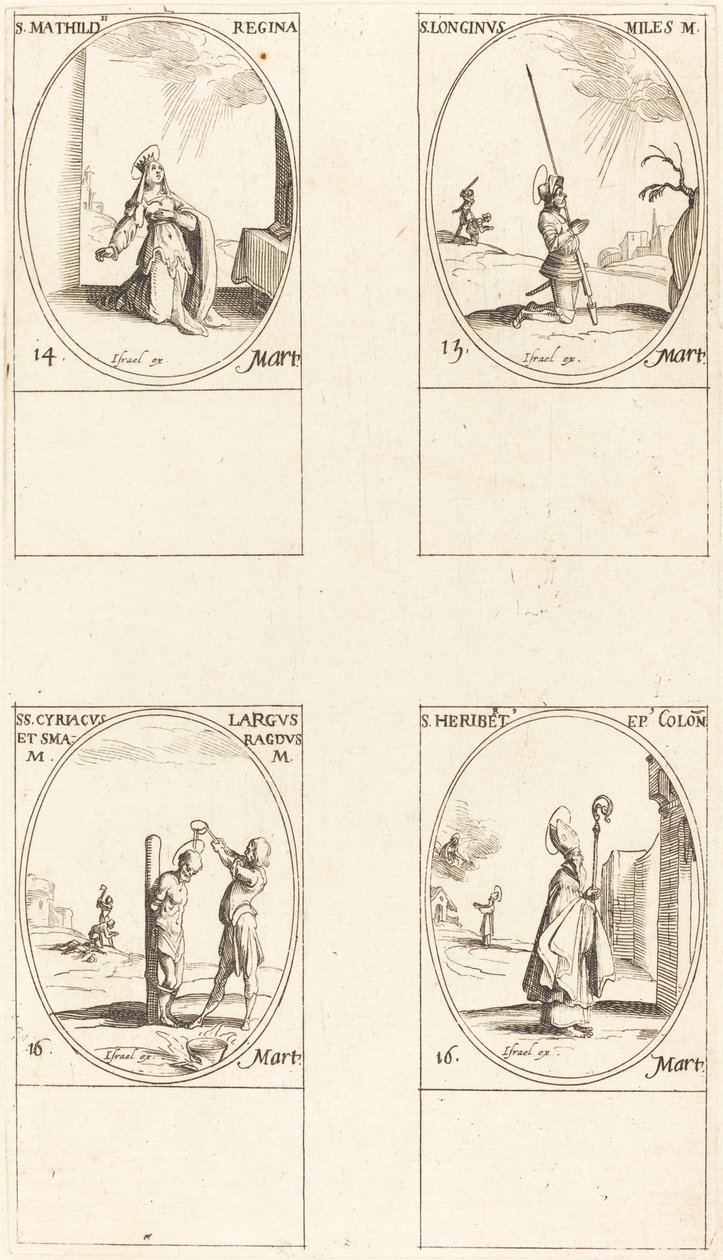 Santa Matilde; San Longinos; San Ciriaco; San Heriberto de Jacques Callot