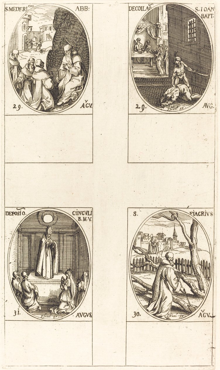 San Mederico, Abad; Decapitación de Juan el Bautista; San Fiacro; Festival de la Virgen de Jacques Callot