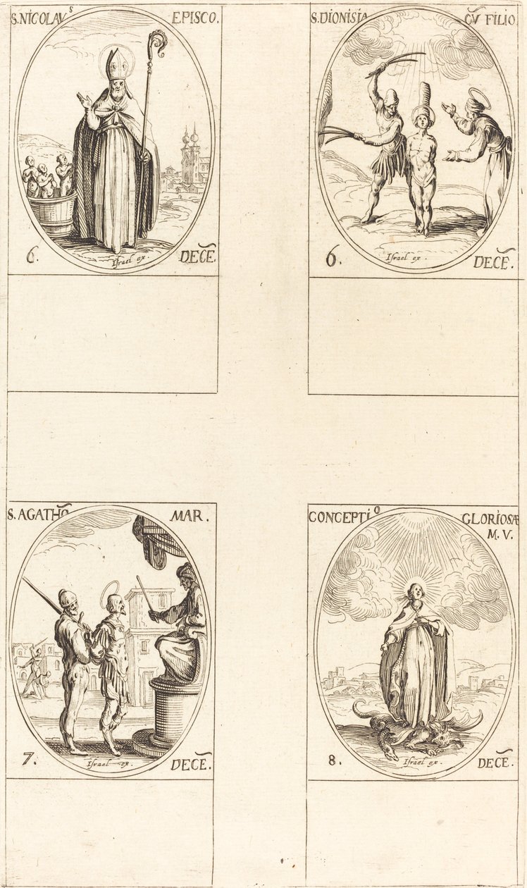 San Nicolás; Santa Dionisia y su hijo; Santa Águeda; Concepción de la Virgen de Jacques Callot