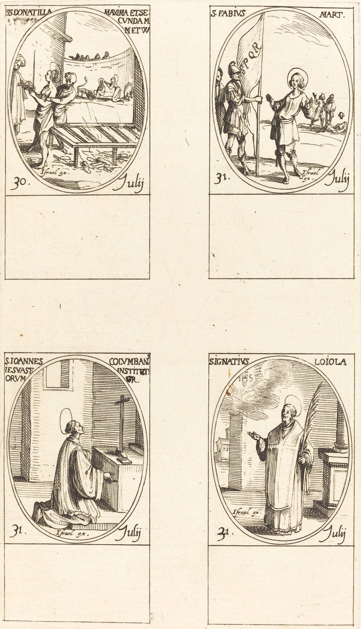 Santos Donatilla, Máxima y Secunda; San Fabio; San Juan Colombini; San Ignacio de Loyola de Jacques Callot