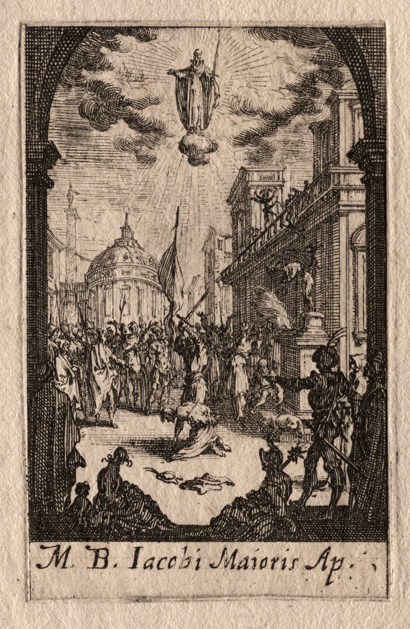 El martirio de los apóstoles: Santiago el Mayor de Jacques Callot