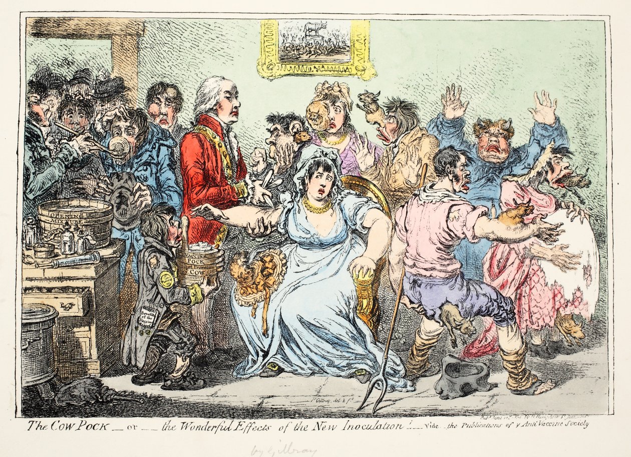 La vacuna de la viruela o los maravillosos efectos de la nueva inoculación! Vide las publicaciones de la sociedad anti-vacuna, pub por H. Humphreys de James Gillray