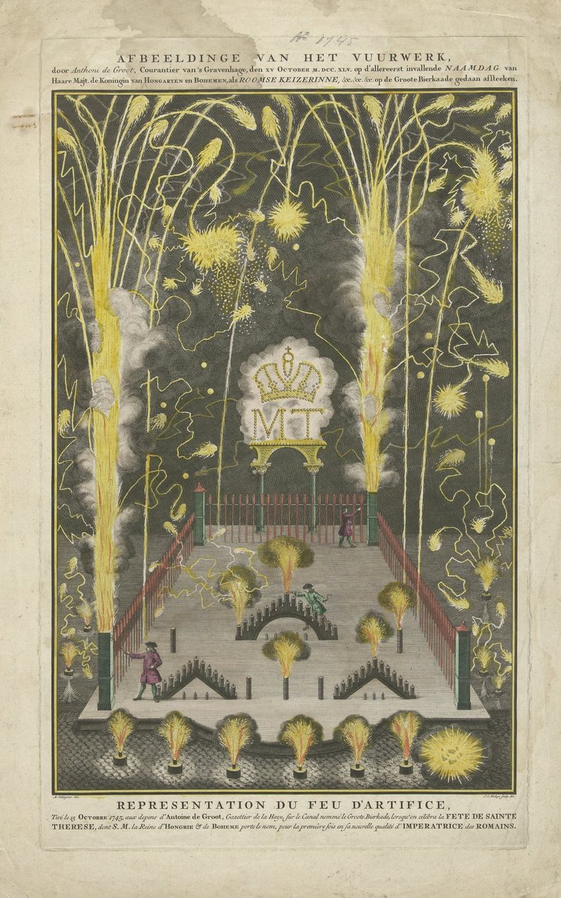 Fuegos artificiales lanzados el 15 de octubre de 1745, onomástica de María Teresa, encargados por Anthoni de Groot Representación de los fuegos artificiales, por Anthoni de Groot, Courantier van The Hague, el XV de octubre MDCCXLV en el primer incidente de de Jan Caspar Philips