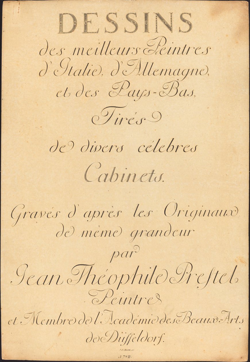 Dibujos de los Mejores Pintores de Italia, Alemania y los Países Bajos, Tomados de Diversos Gabinetes Famosos de Johann Gottlieb Prestel, Maria Catharina Prestel, and Regina Schönecker
