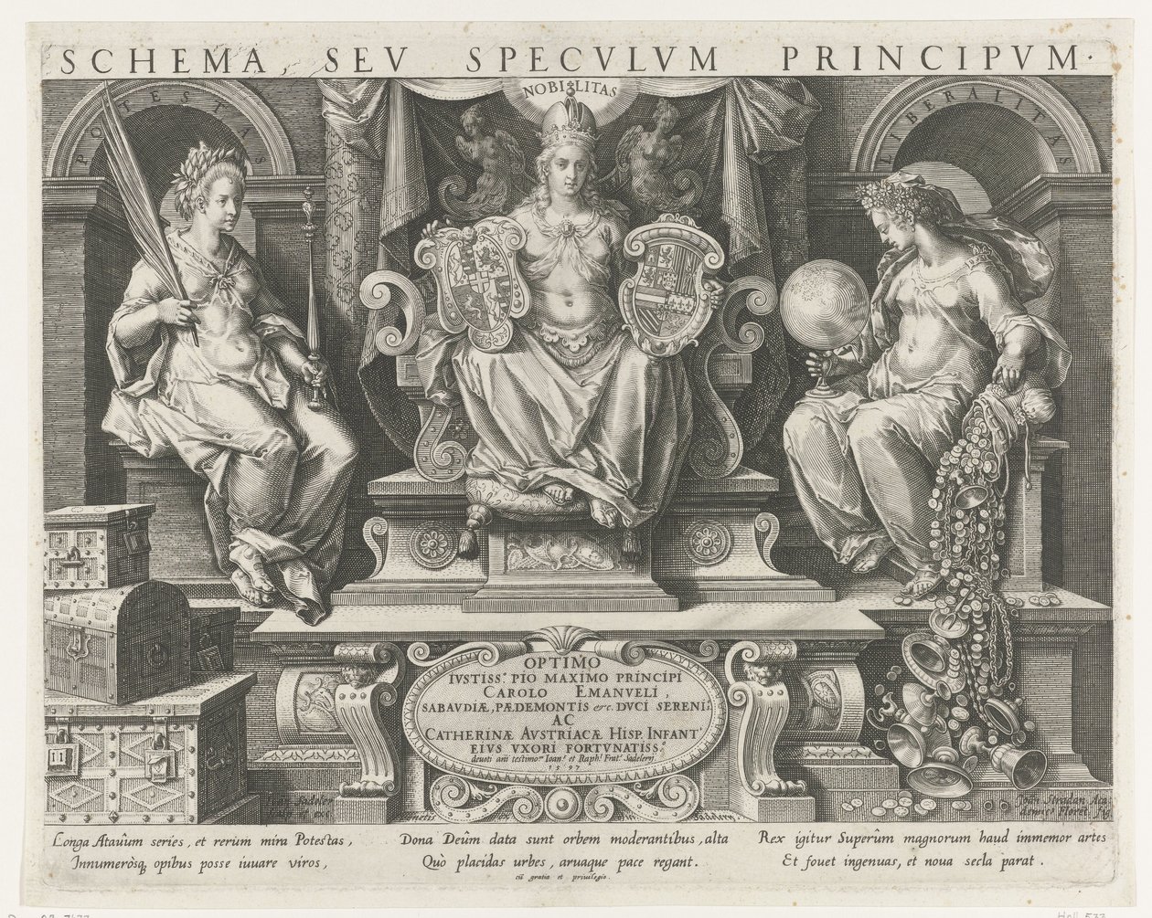 Autoridad (Potestas), Prestigio (Nobilitas) y Benevolencia (Liberalitas) Impresión de título para una serie sobre las cualidades de un príncipe Principales actividades de un príncipe (título de la serie) Schema, seu speculum principum (título de la serie)  de Johann Sadeler (I)