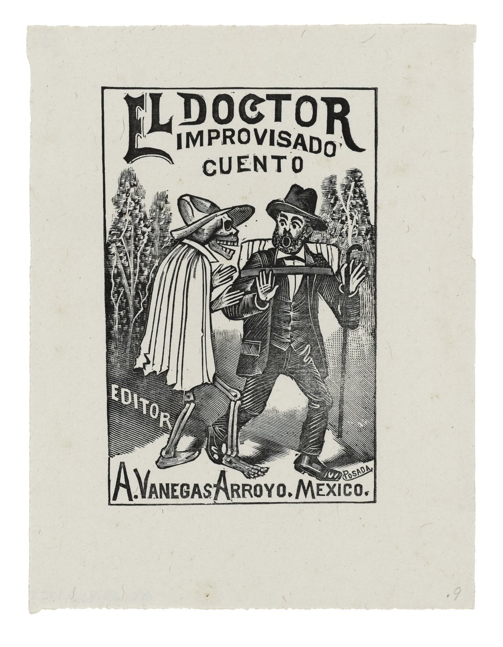 El Doctor Improvisado Cuento, c.1888-1913, impreso 1942 de José Guadalupe Posada