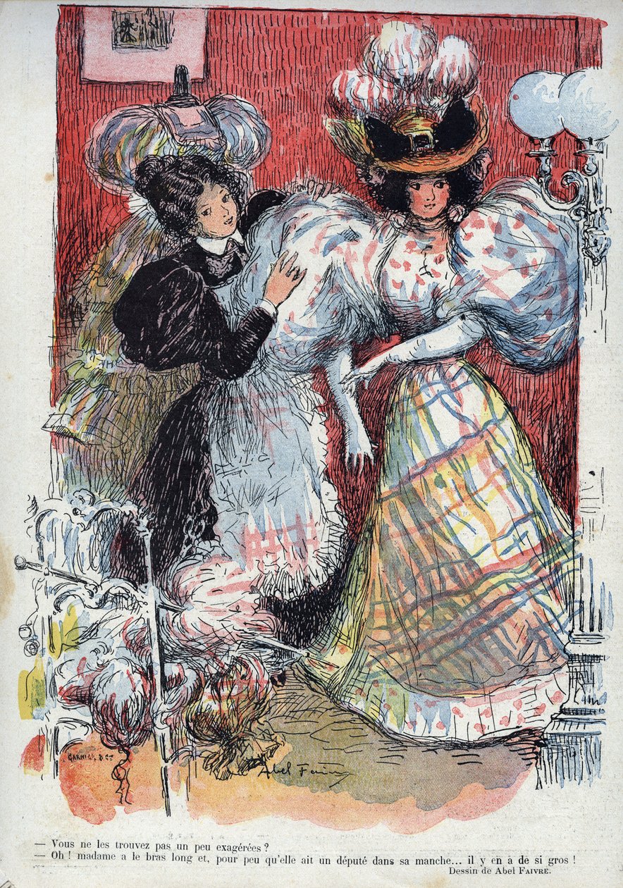 ¿No crees que están un poco exageradas? Dibujo humorístico de Abel Faivre (1867-1945). “La Risa”, n. 45 1895. - Una mujer prueba un nuevo vestido, con dos grandes mangas. Ella pide consejo a su acompañante. de Jules Abel Faivre