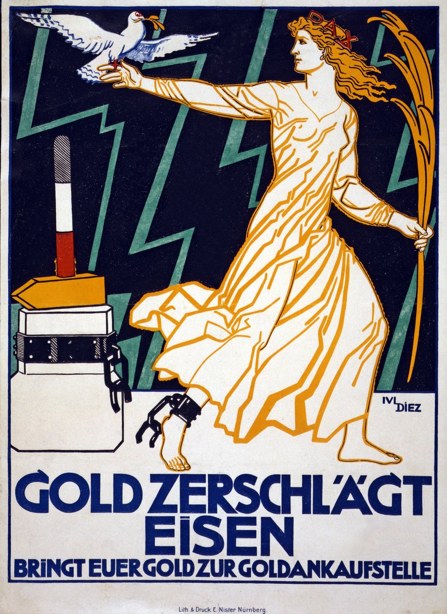 Campaña alemana de recaudación de fondos de la 1ª Guerra Mundial "El oro aplasta al hierro. Trae tu dinero al centro de compra de oro" de Julius Diez
