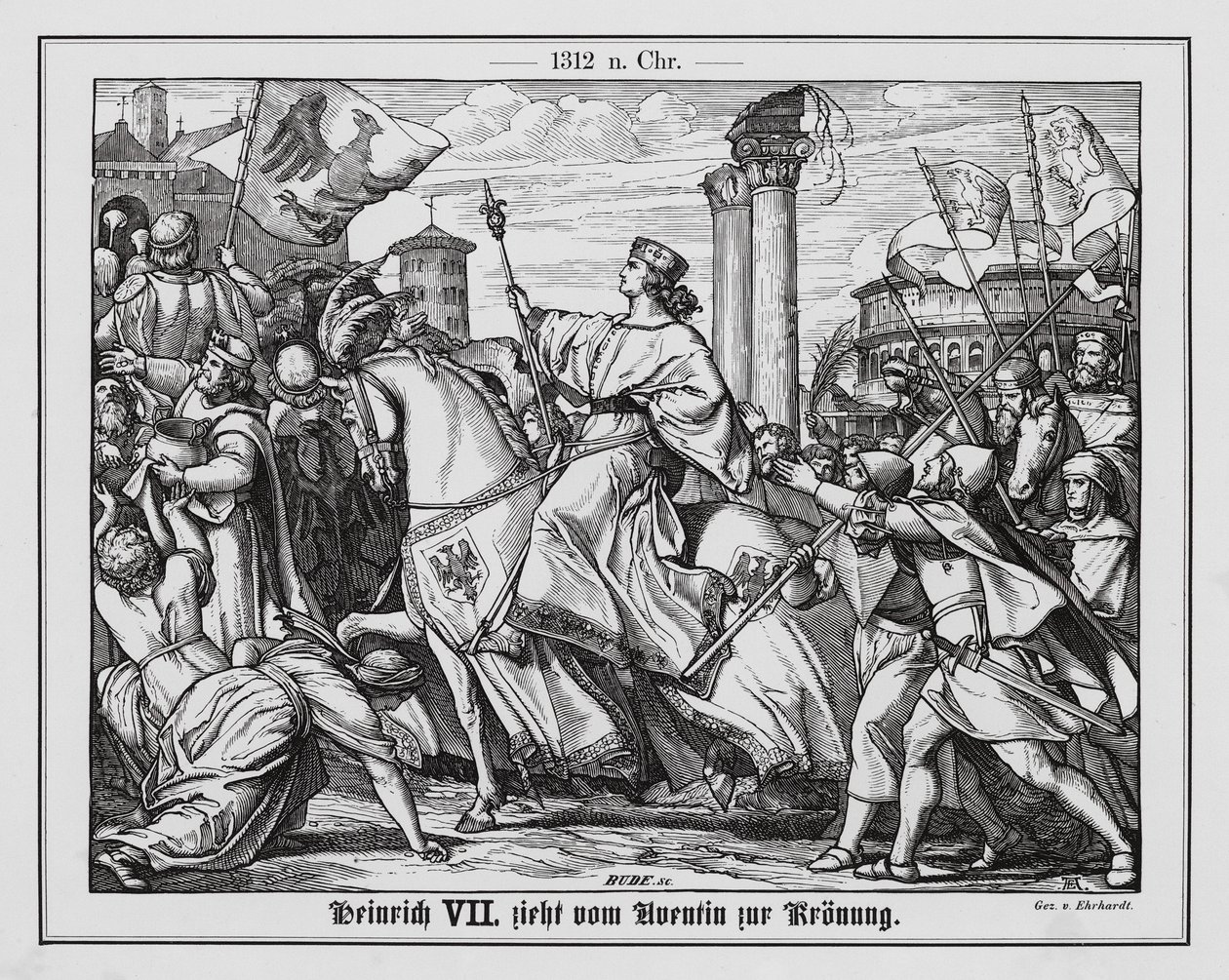 El rey Enrique VII de Alemania camino de su coronación como Emperador del Sacro Imperio Romano Germánico de Karl Ludwig Adolf Ehrhardt